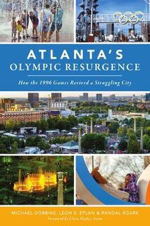 Atlanta's Olympic Resurgence