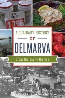 American Palate #: A Culinary History of Delmarva