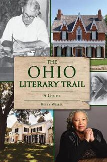 History & Guide #: The Ohio Literary Trail