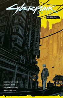 Cyberpunk 2077: Blackout (Graphic Novel)