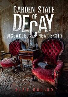 Garden State of Decay