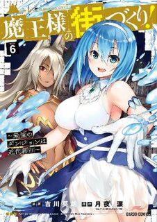 Dungeon Builder: The Demon King's Labyrinth is a Modern City! Vol. 6 (Manga Graphic Novel)