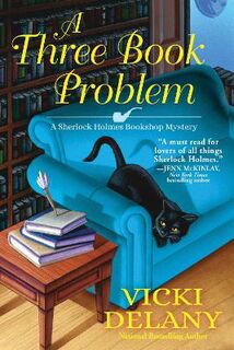 Sherlock Holmes Bookshop Mystery #07: A Three Book Problem