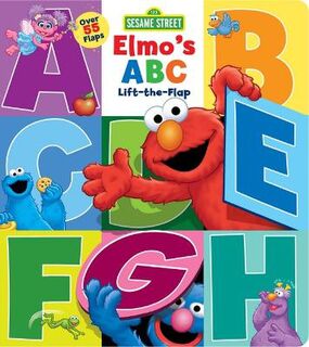 Sesame Street: Elmo's ABC (Lift-the-Flap Board Book)