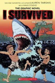 I Survived: I Survived the Shark Attacks of 1916 (Graphic Novel)