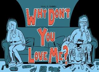 Why Don't You Love Me? (Graphic Novel)