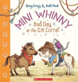 Mini Whinny #03: Bad Day at the O.K. Corral