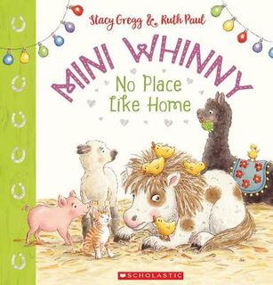 Mini Whinny #04: No Place Like Home