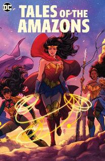 Tales of the Amazons (Graphic Novel)