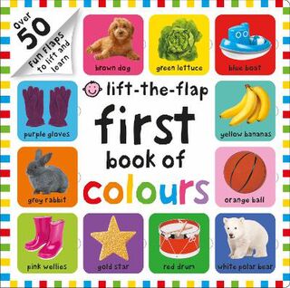 Lift-the-Flap First 100: Colours (Lift-the-Flap Board Book)