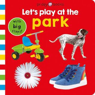 Let's Play at the Park (Lift-the-Flap Board Book)