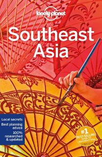Lonely Planet Southeast Asia (20th Edition)
