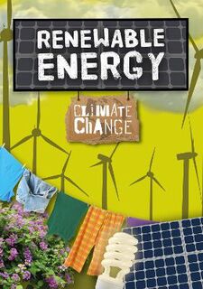 Climate Change: Renewable Energy