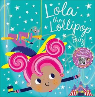 Food Fairies #: Lola the Lollipop Fairy