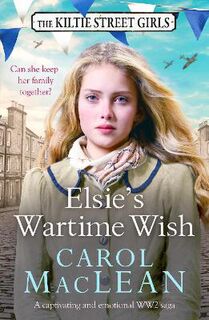 Kiltie Street #02: Elsie's Wartime Wish