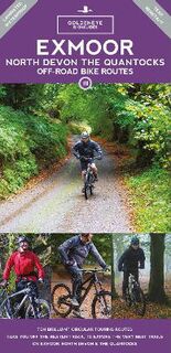 Goldeneye Cycling Guides #: Exmoor, North Devon & the Quantocks Off-Road Bike Routes  (3rd Edition - Sheet map, folded)
