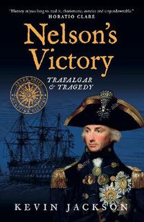 Seven Ships Maritime History #04: Nelson's Victory