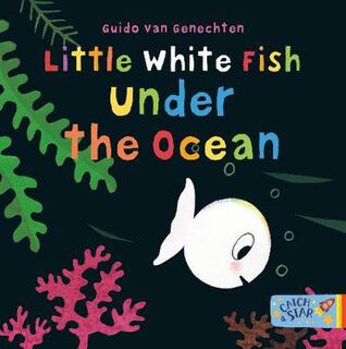 Little White Fish: Little White Fish Under the Ocean