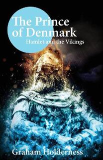The Prince of Denmark  (2nd Edition)