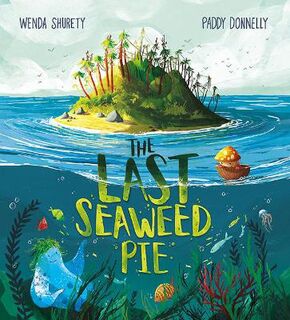 The Last Seaweed Pie