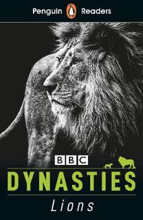 Penguin Readers Level 01: Dynasties: Lions
