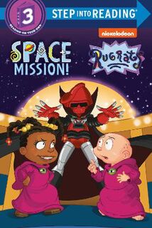 Step Into Reading - Level 03: Space Mission! (Rugrats)