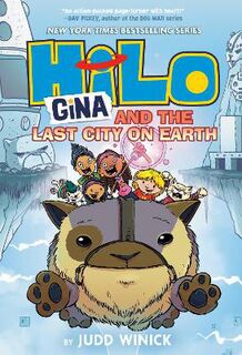 Hilo #09: Gina and the Last City on Earth (Graphic Novel)