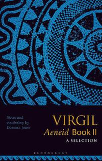 Virgil, Aeneid II: A Selection
