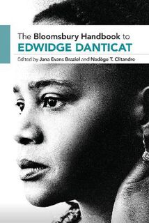 The Bloomsbury Handbook to Edwidge Danticat