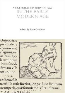 A Cultural History of Law in the Early Modern Age