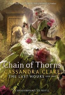 Last Hours #03: Chain of Thorns