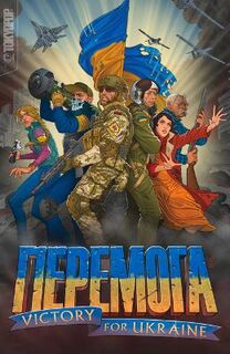 PEREMOHA: Victory for Ukraine (Graphic Novel)