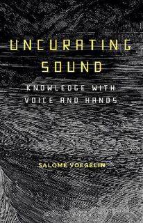 Uncurating Sound