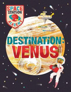 Space Station Academy: Destination: Venus