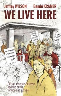 We Live Here (Graphic Novel)