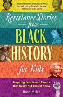 Resistance Stories From Black History For Kids