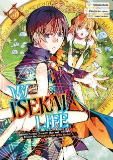 My Isekai Life Vol. 05 (Graphic Novel)