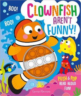 Clownfish Aren't Funny!