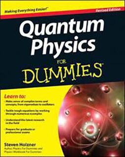 Quantum Physics for Dummies  (2nd Edition)