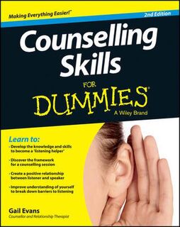 Counselling Skills for Dummies  (2nd Edition)