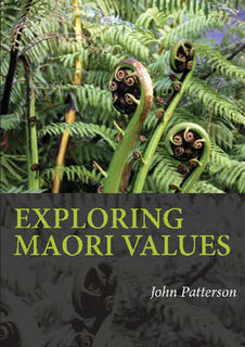 Exploring Maori Values (2nd Edition)