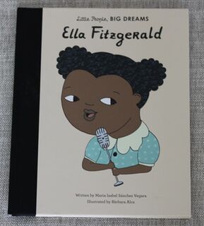 Little People, Big Dreams Ella Fitzgerald Book