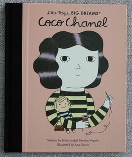 Little People, Big Dreams Coco Chanel Book