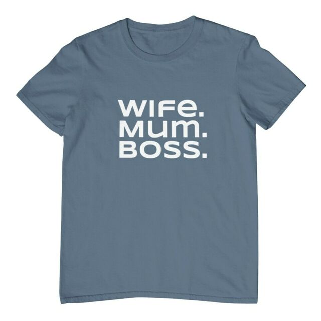 Wife Mum Boss tee
