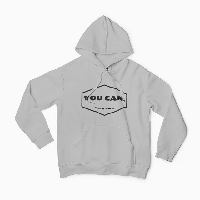 You can womens hoodie