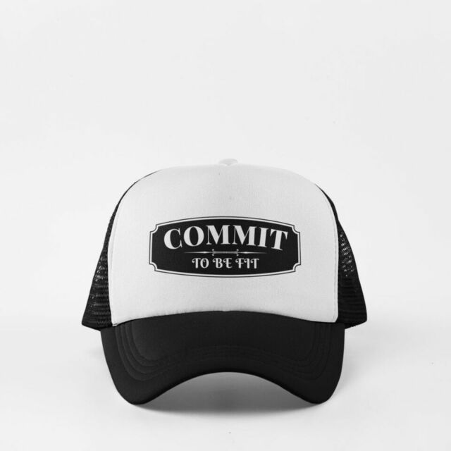 Commit to be fit cap