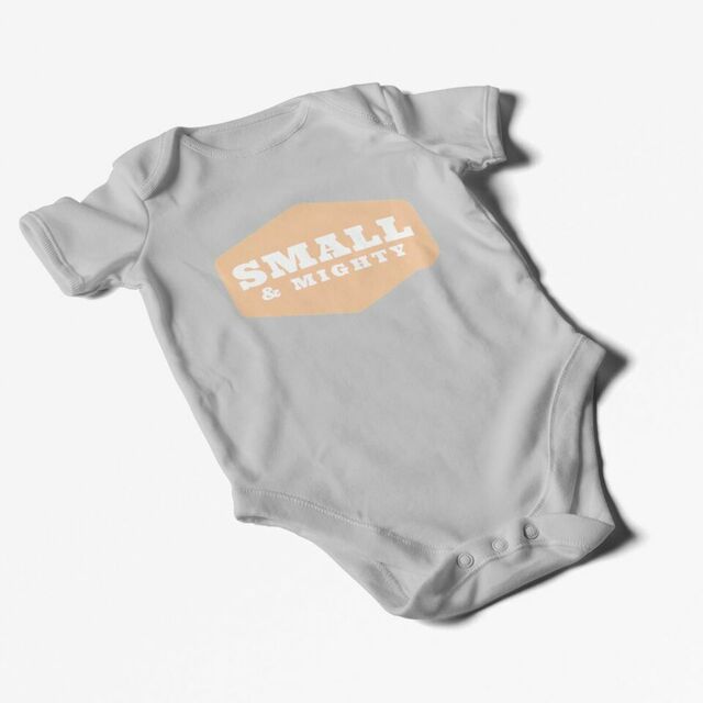 Small & mighty onesie