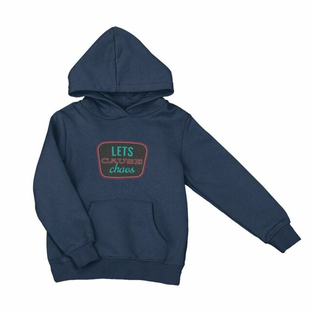 Lets cause chaos hoodie