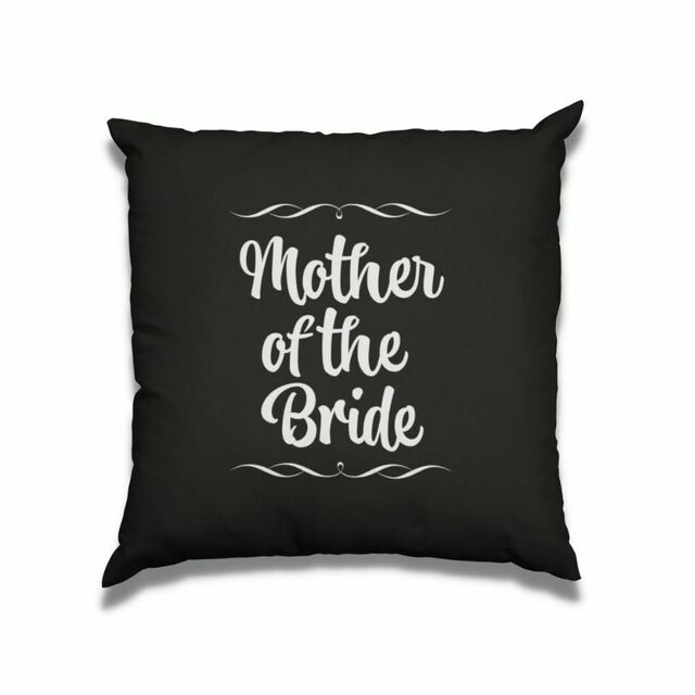 Mother of the bride pillow