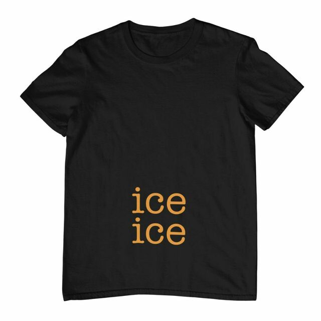 Ice ice baby tee